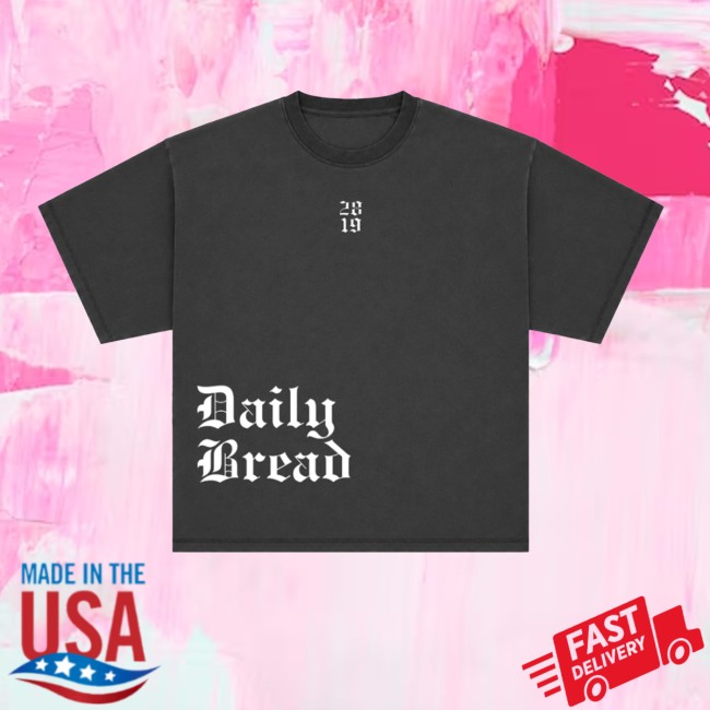 2819 Store Merch Daily Bread Shirt 4 2819 Store Merch Daily Bread Shirt