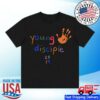 2819 Store Merch Shop Young Disciple T-Shirt