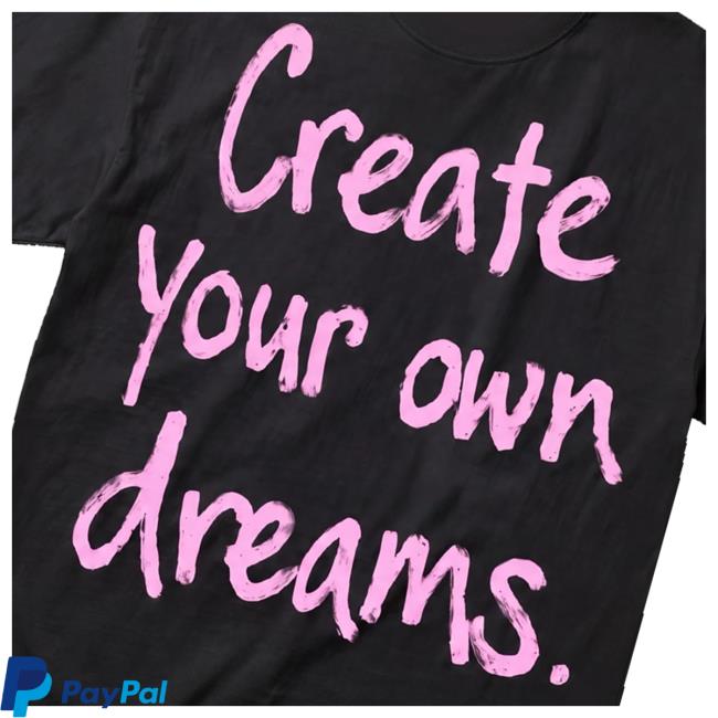 999Yessirskiii Merch Store Create Your Own Dreams Black Tee 5 999Yessirskiii Merch Store Create Your Own Dreams Black Tee