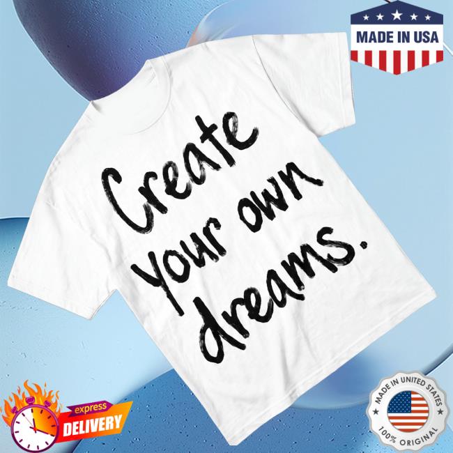 999Yessirskiii Merch Store Create Your Own Dreams White Tee 3 999Yessirskiii Merch Store Create Your Own Dreams White Tee