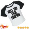 A Little Vengeance Store Merch Not Ur Fkn Friend Crop Baby Raglan Tee White-Black 1 A Little Vengeance Store Merch Not Ur Fkn Friend Crop Baby Raglan Tee White-Black