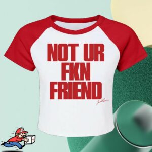 A Little Vengeance Store Merch Not Ur Fkn Friend Crop Baby Raglan Tee White Red