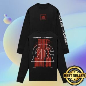 Against The Current Merch Store That Won't Save Us Long Sleeve