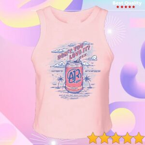 Ajr Store Merch Don't You Love It Tank Top