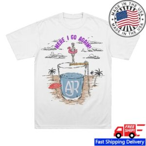 Ajr Store Merch Here I Go Again Shirt