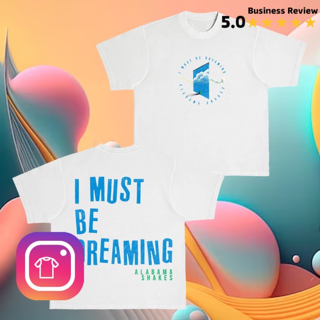Alabama Shakes Merch Store I Must Be Dreaming Tee Off-White 5 Alabama Shakes Merch Store I Must Be Dreaming Tee Off-White