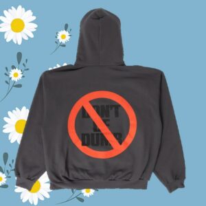 Awge Merch Store Don't Be Dumb Wrapper Hoodie