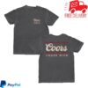 Chase Rice Merch Store Coors Sippin' Shirt