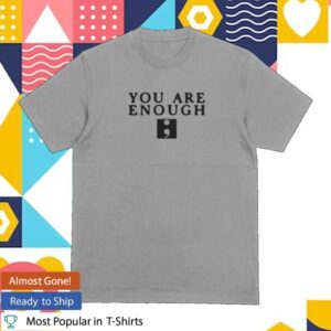 Citizen Soldier Merch Store You Are Enough Grey Shirt