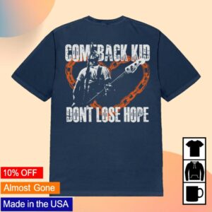 Comeback Kid Store Merch Don't Lose Hope Shirt Navy