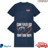 Comeback Kid Store Merch Don't Lose Hope Shirt Navy
