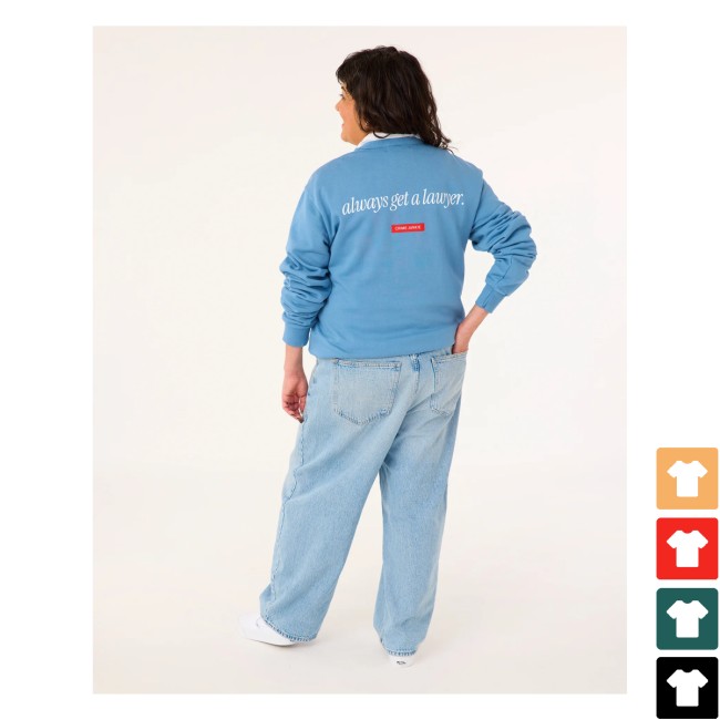 Crime Junkie Merch Store Always Get A Lawyer Crewneck 4 Crime Junkie Merch Store Always Get A Lawyer Crewneck