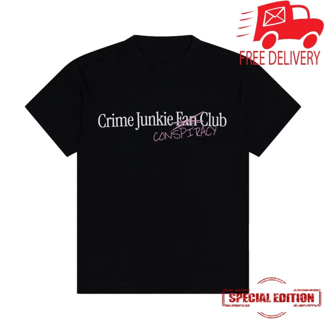 Crime Junkie Merch Store Conspiracy Club Shirt 2 Crime Junkie Merch Store Conspiracy Club Shirt