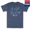 Ernest Merch Store It Ain't That Deep Tee