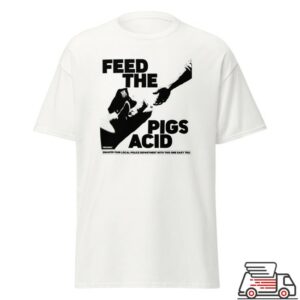 Freakbait Merch Store Feed The Pigs Acid Shirt White