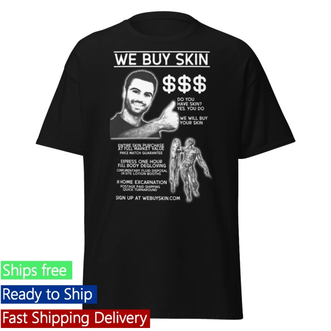 Freakbait Merch Store We Buy Skin Shirt Black 2 Freakbait Merch Store We Buy Skin Shirt Black