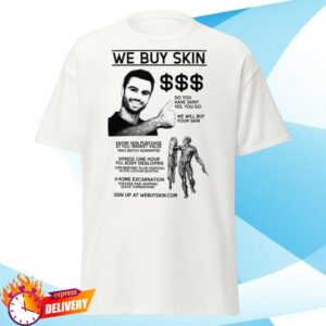 Freakbait Merch Store We Buy Skin Shirt White
