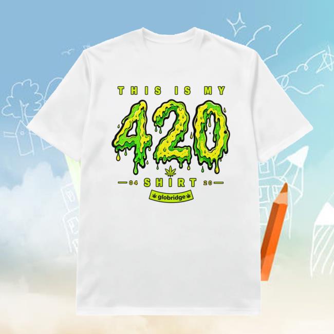 Globridge Studio Store Merch This Is My 420 Shirt Graphic Tee 2 Globridge Studio Store Merch This Is My 420 Shirt Graphic Tee