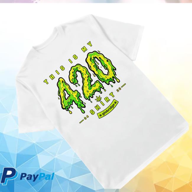 Globridge Studio Store Merch This Is My 420 Shirt Graphic Tee 3 Globridge Studio Store Merch This Is My 420 Shirt Graphic Tee