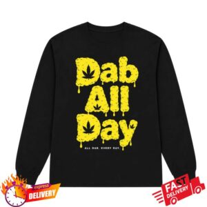 Globridge Studio Store Shop Merch Dab All Day Cannabis Long Sleeve Shirt