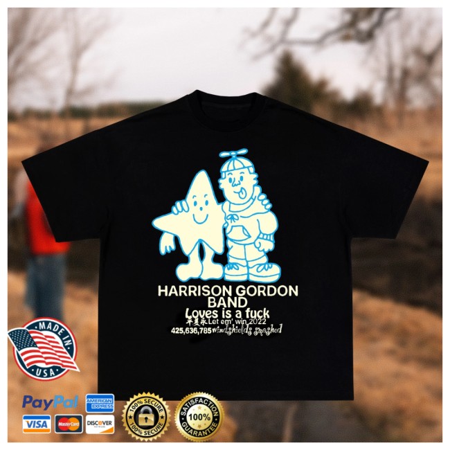 Harrison Gordon Merch Store Harrison Gordon Loves Is A Fuck Black Shirt 2 Harrison Gordon Merch Store Harrison Gordon Loves Is A Fuck Black Shirt