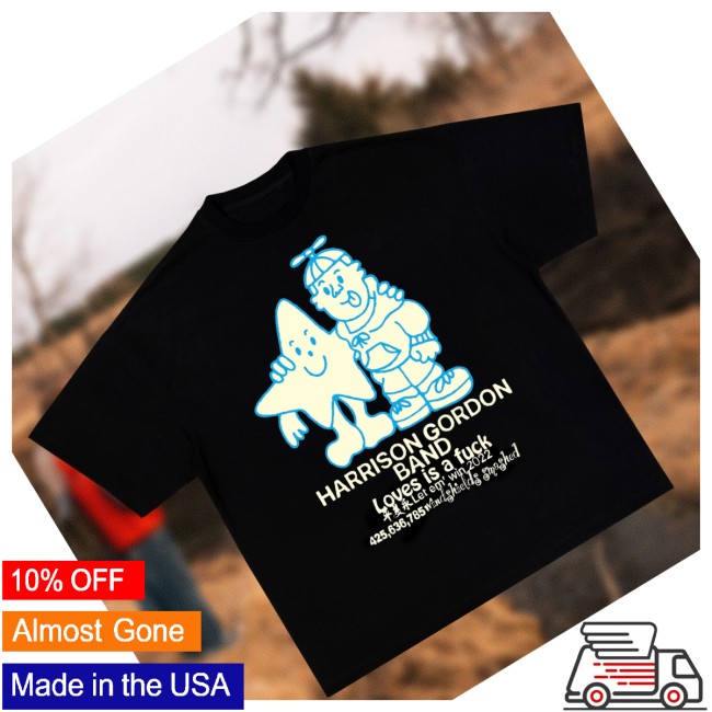 Harrison Gordon Merch Store Harrison Gordon Loves Is A Fuck Black Shirt 3 Harrison Gordon Merch Store Harrison Gordon Loves Is A Fuck Black Shirt