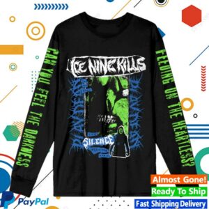 Ice Nine Kills Merch Store Can You Feel The Silence Long Sleeve Tee