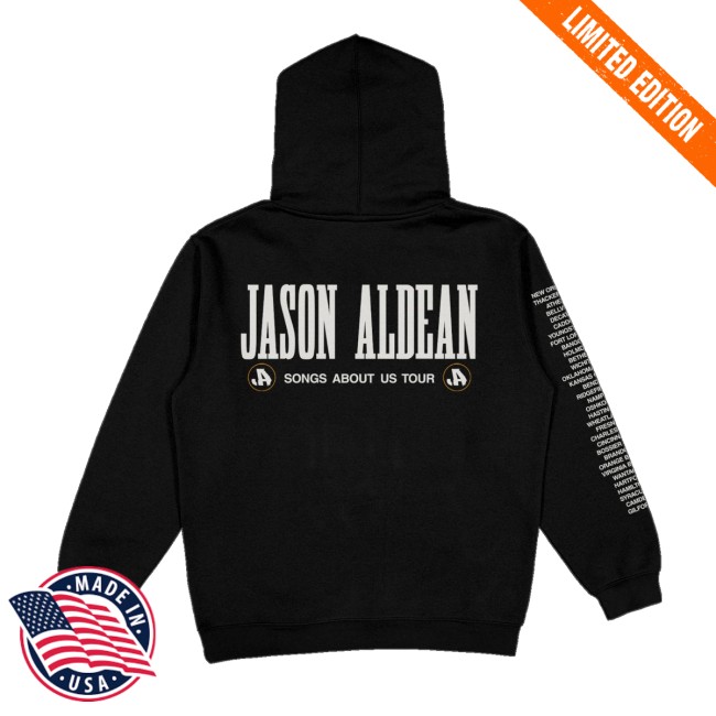 Jason Aldean Store Merch Songs About Us Tour Hoodie