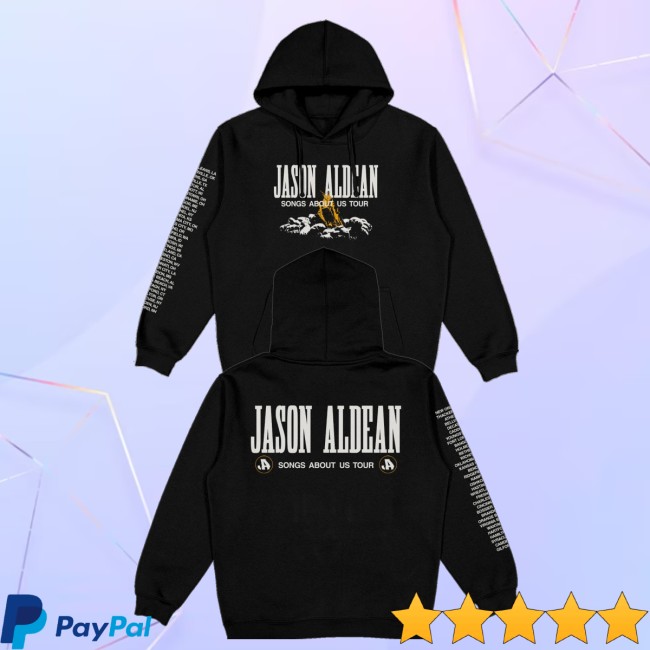 Jason Aldean Store Merch Songs About Us Tour Hoodie