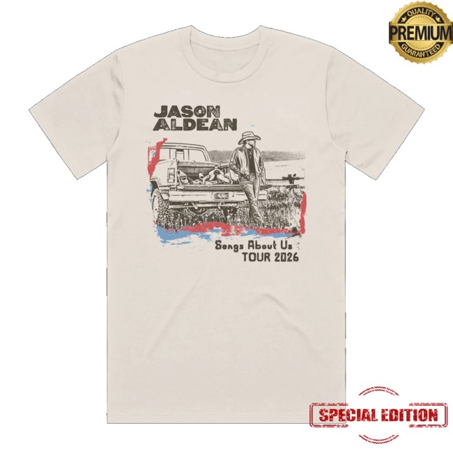 Jason Aldean Store Merch Songs About Us Tour Truck Shirt
