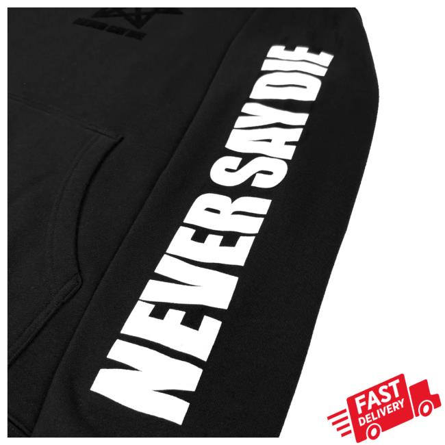 Kt8 Merch Store Never Say Die Black Pullover Hoodie 5 Kt8 Merch Store Never Say Die Black Pullover Hoodie