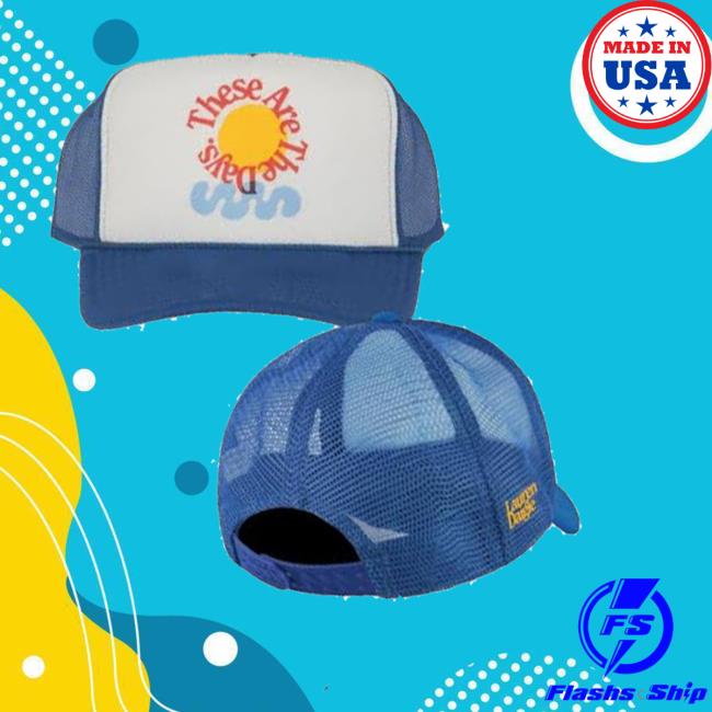 Lauren Daigle Merch Store These Are The Days Trucker Hat 2 Lauren Daigle Merch Store These Are The Days Trucker Hat