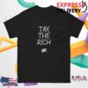 Litquidity Merch Store Tax The Rich T-Shirt 6 Litquidity Merch Store Tax The Rich T-Shirt