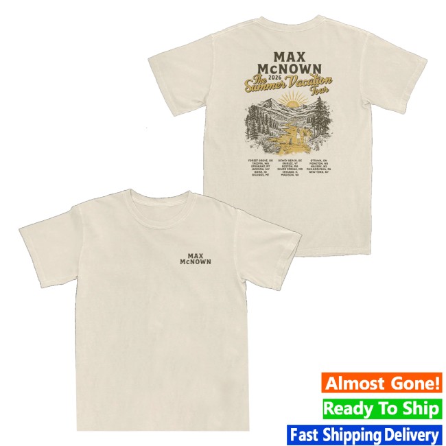 Max Mcnown Merch Store Summer Vacation 2026 Tour Tee 5 Max Mcnown Merch Store Summer Vacation 2026 Tour Tee