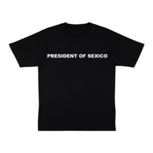 Mike Roft Store Merch President Of Sexico Triko Shirt