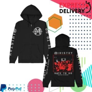Ministry Merch Store Hate To Go Zip Up Hoodie