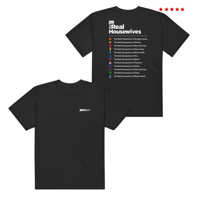 Nbc Store Merch The Real Housewives 20Th Anniversary T-Shirt Show Lineup 5 Nbc Store Merch The Real Housewives 20Th Anniversary T-Shirt Show Lineup