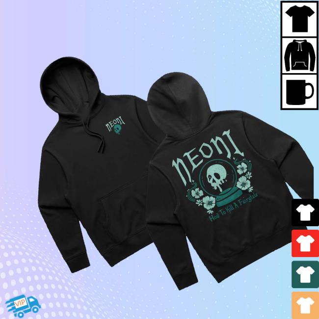 Neoni Merch Store Shop How To Kill A Fairytale Black Hoodie 3 Neoni Merch Store Shop How To Kill A Fairytale Black Hoodie