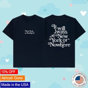 New York Or Nowhere Merch Store Yankees Motto T-Shirt Midnight