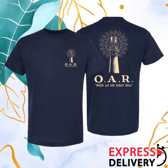 Oar Merch Store Where We Are Right Now Tee