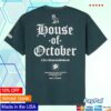 October's Very Own Merch Store House Of October Tee Green