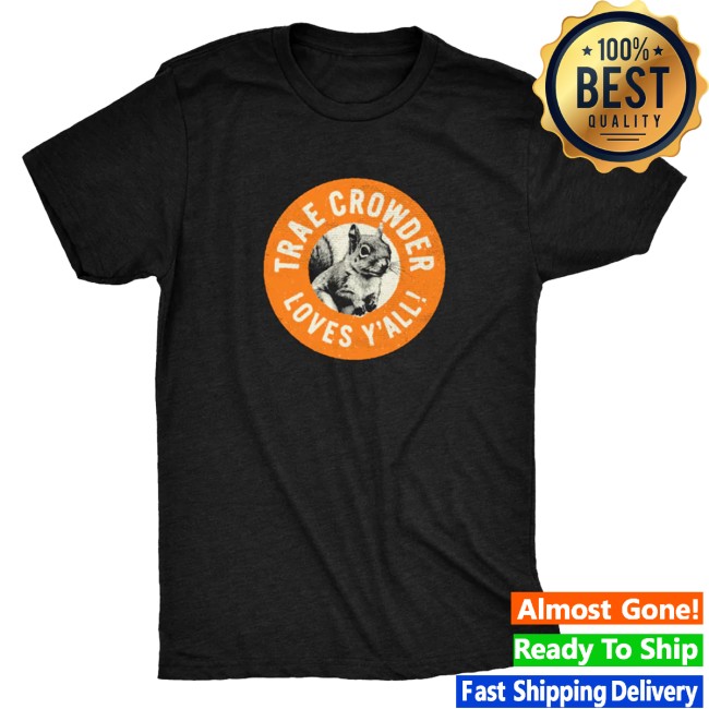 Port Merchandise Store Traecrowder Trae Crowder Loves Y'all Tee 2 Port Merchandise Store Traecrowder Trae Crowder Loves Y'all Tee