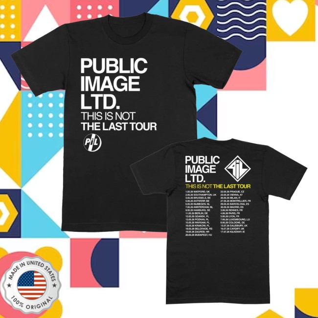 Public Image Ltd Merch Store This Is Not The Last Summer Tour 2026 Black T-Shirt