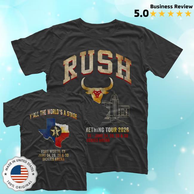 Rush Backstage Merch Store Fort Worth Event Tee