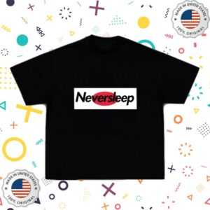 Snores Merch Store Neversleep Japan Shirt