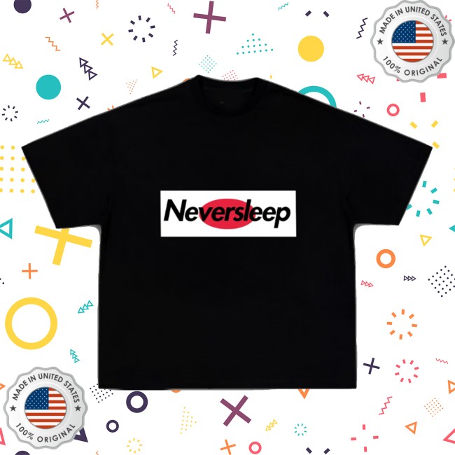 Snores Merch Store Neversleep Japan Shirt