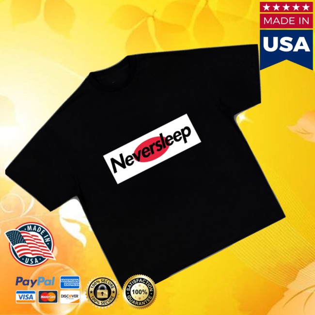 Snores Merch Store Neversleep Japan Shirt
