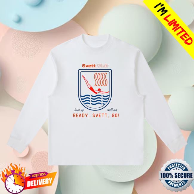 Svett Club Merch Store Ready Svett Go Long Sleeve Tee 2 Svett Club Merch Store Ready Svett Go Long Sleeve Tee