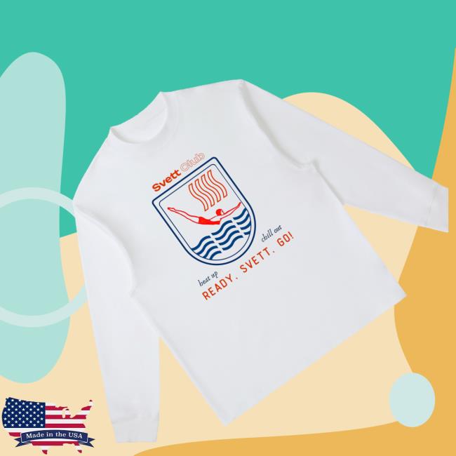 Svett Club Merch Store Ready Svett Go Long Sleeve Tee 3 Svett Club Merch Store Ready Svett Go Long Sleeve Tee