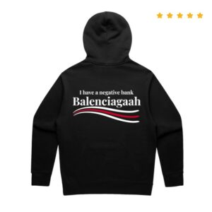Terroriser Merch Store Bbc I Have A Negative Bank Balenciagaah Hoodie Black